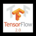 TensorFlow 2.0